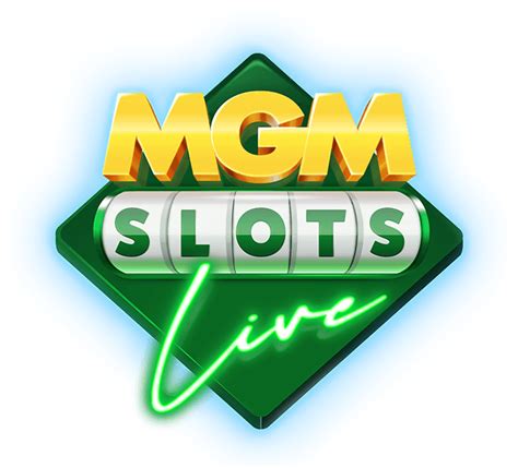 MGM Slots Live .